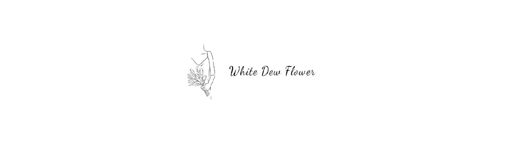 WhiteDew Flower