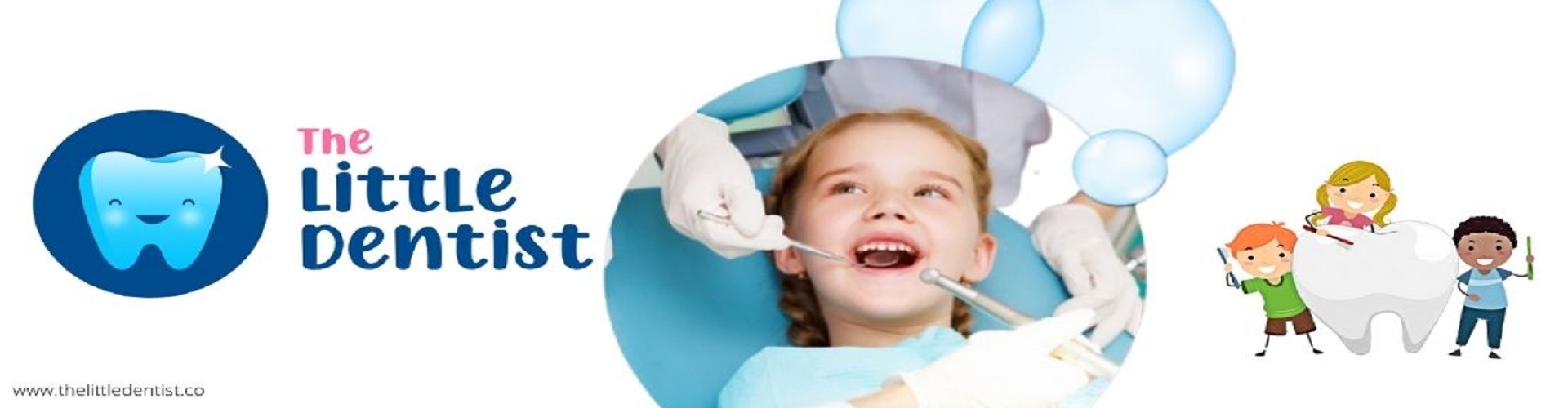 TheLittleDentist | Pediatric Dental Clinic