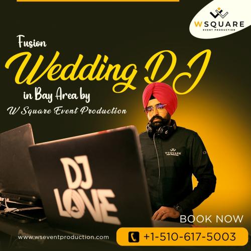 W Square Event Production, INC | Bollywood DJ Bay Area | Fusion Indian Wedding DJ San Francisco | Punjabi DJ