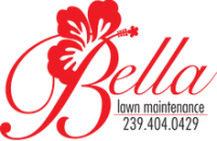 Bella Lawn Maintenance, LLC