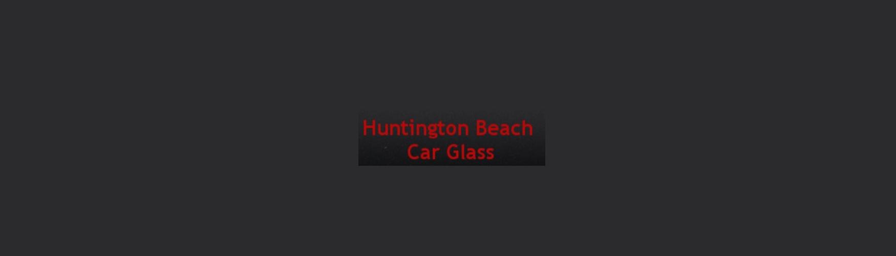 Huntington Beach Car Glass