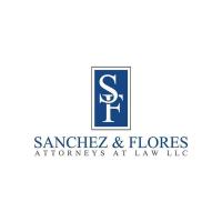 Sanchez & Flores, Attorneys at Law LLC